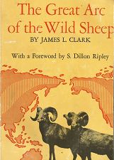 The Great Are of the Wild Sheep – James L. Clark