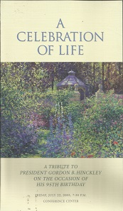 A Celebration of Life. A Tribute to President Gordon B. Hinckley – Program (4 Pages)