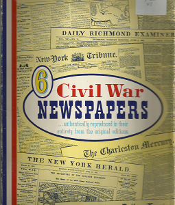6 Civil War Newspapers: Series B