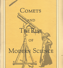 Comets and The Rise of Modern Science – A. Dean Larsen