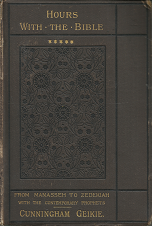 Hours With The Bible – Cunningham Geikie