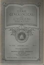 The Utah Genealogical and Historical Magazine: Volume 22, Number 1, January 1931