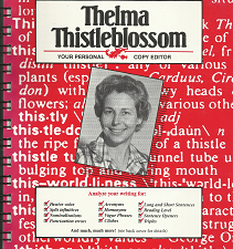 Thelma Thistleblossom: Your Personal, Copy Editor