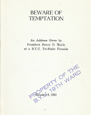 Beware of Temptation: January 6, 1963 ~ Henry D. Moyle