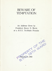 Beware of Temptation: January 6, 1963 ~ Henry D. Moyle