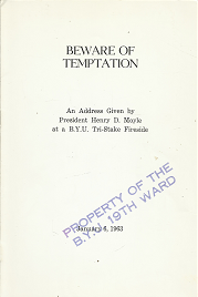Beware of Temptation: January 6, 1963 ~ Henry D. Moyle