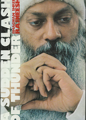 A Sudden Clash of Thunder (1976) ~ by Bhagwan Shree Rajneesh