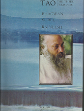 Tao: The Three Treasures: Talks on Fragments from Tao Te Ching (1976, First Edition) ~ by Bhagwan Shree Rajneesh