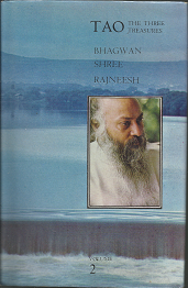 Tao: The Three Treasures: Talks on Fragments from Tao Te Ching (1976, First Edition) ~ by Bhagwan Shree Rajneesh