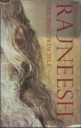 The First Principle: Talks on Zen (1979, First Edition) ~ by Bhagwan Shree Rajneesh