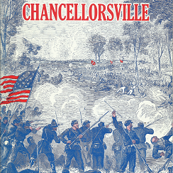 Civil War Times Illustrated: Volume 7, Number 2, May 1968, The Battle of Chancellorsville