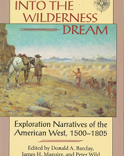 Into the Wilderness Dream – Donald A. Barclay & James H. Maquire – 0875704442