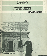 America’s Frontier Heritage – Ray Allen Billington – 030670454