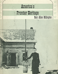 America’s Frontier Heritage – Ray Allen Billington – 030670454