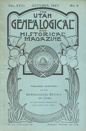 The Utah Genealogical and Historical Magazine: Volume 18, Number 4, October 1927