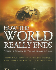 How The World Really Ends From Abraham to Armageddon[New] – Aaron Barson – 9780991396603