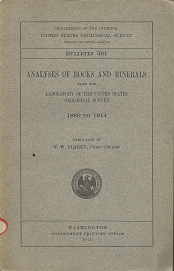 Bulletin 591: Analyses of Rocks and Minerals 1880-1914 – F.W. Clarke