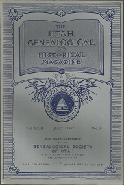 The Utah Genealogical and Historical Magazine: Vol. 23, No. 3, July, 1932