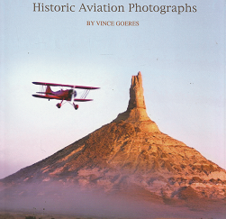 Wings Over Nebraska: Historic Aviation Photographs[Signed] – Vince Goeres – 9780933307315