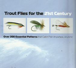 Trout Flies for the 21st Century: Over 200 Essential Patters – Dick Talleur – 9781599212593