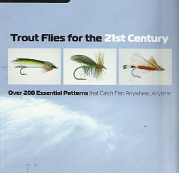 Trout Flies for the 21st Century: Over 200 Essential Patters – Dick Talleur – 9781599212593