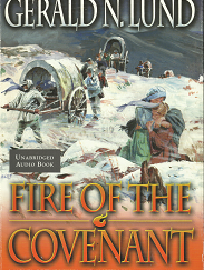 Fire of the Covenant --- Gerald N. Lund --- Cassette Tapes --- 1570086869