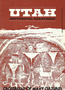 Utah Historical Quarterly: Crossroad of Many Cultures, Volume 47, Number 4, Fall 1979