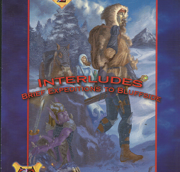 Thunderhead Games: Interludes Brief Expeditions to Bluffside – Hal Greenberg – 0971324115