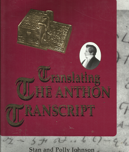 Translating the Anthon Transcript – Stan & Polly Johnson – Hardbound — 1890558818