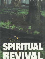 Spiritual Revival --- Glenn L. Pace --- Hardbound --- ISBN: 9780875797335 / 0875797334