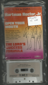 Hartman Rector Jr.: Side 1, Open Your Mouth, Side 2, The Lord’s Success Formula[Cassette]