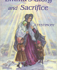 Emma’s Glory and Sacrifice: A Testimony – Gracia N. Jones – 0931651190
