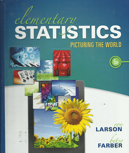 Elementary Statistics: Picturing the World – Ron Larson & Betsy Farber – 9780321911216