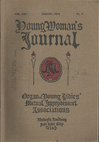 Young Woman’s Journal: August 1914, Volume 25, Number 5