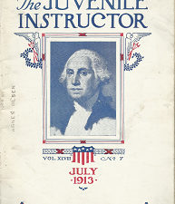 The Juvenile Instructor: Volume 48, Number 7, July 1913