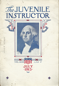 The Juvenile Instructor: Volume 48, Number 7, July 1913