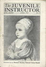 The Juvenile Instructor: Volume 48. Number 4, April 1913