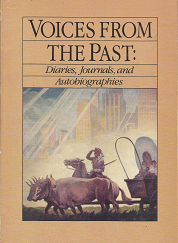 Voice From the Past: Diaries Journals, and Autobiographies - Leonard J. Arrington