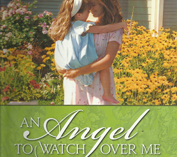 An Angel To Watch Over Me – Sally DeFord – 9781598117806
