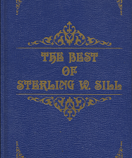 The Best of Sterling W. Sill — by Sterling W. Sill — Hardbound