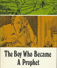 The Boy Who Became A Prophet – Mabel Harmer