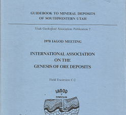 Guide Book to Mineral Deposits of Southwestern Utah: 1978 Iagod Meeting, August 1978