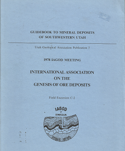 Guide Book to Mineral Deposits of Southwestern Utah: 1978 Iagod Meeting, August 1978