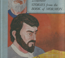 Illustrated Stories from the Book of Mormon: Mormon 1-Moroni 10: Volume 16