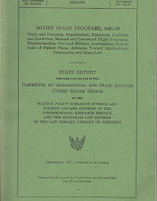 Soviet Space Programs, 1966-70, 92D Congress 1st Session, Document Number 92-51