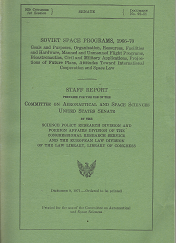 Soviet Space Programs, 1966-70, 92D Congress 1st Session, Document Number 92-51