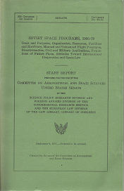 Soviet Space Programs, 1966-70, 92D Congress 1st Session, Document Number 92-51