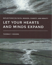Let Your Hearts and Minds Expand – Thomas F. Rogers – 9780842529761