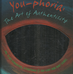 You-Phoria: The Art of Authenticity[Signed] – Gine Haines – 9780473392062