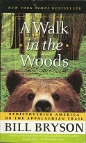 A Walk in the Woods – Bill Bryson – 9780307279460